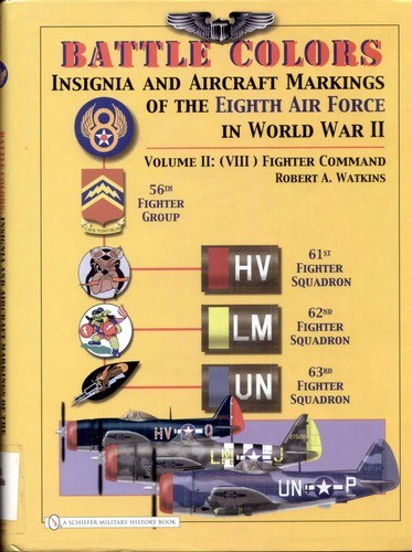 Portada de Colores de combate: Insignias y marcas de las aeronaves de la 8.ª Fuerza Aérea en la Segunda Guerra Mundial: Volumen 2 — VIII Mando de Caza